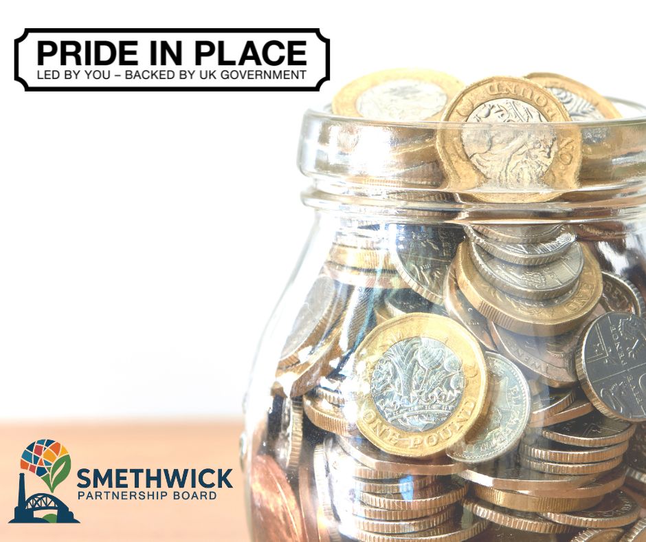Picture of a jar of money, with the Smethwick Partnership Board logo and Government Pride in Place logo